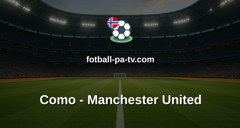 Champions League: Como - Manchester United