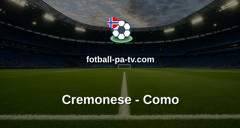 Serie A: Cremonese - Como