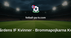 Damallsvenskan: Djurgårdens IF Kvinner - Brommapojkarna Kvinner