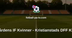Damallsvenskan: Djurgårdens IF Kvinner - Kristianstads DFF Kvinner