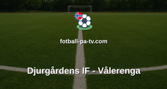 Treningskamp: Djurgårdens IF - Vålerenga