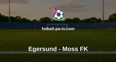 OBOS-ligaen: Egersund - Moss FK