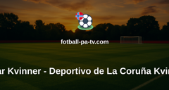 Primera División Femenina: Eibar Kvinner - Deportivo de La Coruña Kvinner