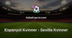 Primera División Femenina: Espanyol Kvinner - Sevilla Kvinner