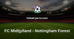 Europa League: FC Midtjylland - Nottingham Forest