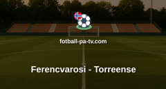 Europa League: Ferencvarosi - Torreense