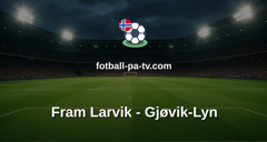 Norsk Tipping-ligaen: Fram Larvik - Gjøvik-Lyn