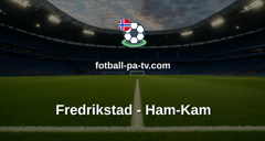 Eliteserien: Fredrikstad - Ham-Kam
