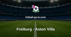 Europa League: Freiburg - Aston Villa