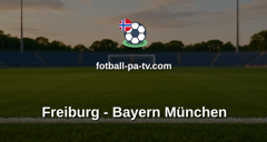 Bundesliga: Freiburg - Bayern München