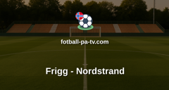 Norsk Tipping-ligaen: Frigg - Nordstrand