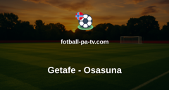 La Liga: Getafe - Osasuna