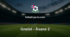 Norsk Tipping-ligaen: Gneist - Åsane 2