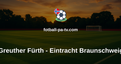 Bundesliga 2: Greuther Fürth - Eintracht Braunschweig