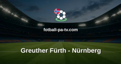 Bundesliga 2: Greuther Fürth - Nürnberg