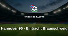 Bundesliga 2: Hannover 96 - Eintracht Braunschweig