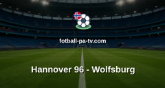 Bundesliga 2: Hannover 96 - Wolfsburg