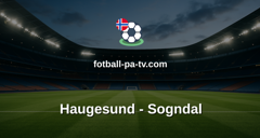 OBOS-ligaen: Haugesund - Sogndal