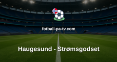 OBOS-ligaen: Haugesund - Strømsgodset