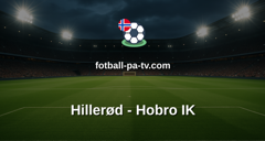 NordicBet Liga - 1. divisjon Danmark : Hillerød - Hobro IK