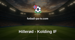 NordicBet Liga - 1. divisjon Danmark : Hillerød - Kolding IF