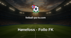 PostNord-ligaen: Hønefoss - Follo FK