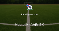 NordicBet Liga - 1. divisjon Danmark : Hobro IK - Vejle BK