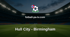Championship: Hull City - Birmingham