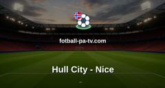 Treningskamp: Hull City - Nice