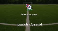 Engelsk Ligacup: Ipswich - Arsenal
