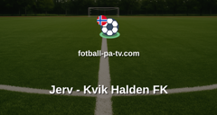 PostNord-ligaen: Jerv - Kvik Halden FK