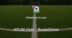 Eliteserien: KFUM Oslo - Bodø/Glimt