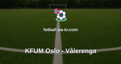 Eliteserien: KFUM Oslo - Vålerenga