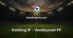 NordicBet Liga - 1. divisjon Danmark : Kolding IF - Vendsyssel FF