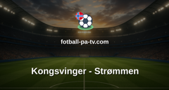 OBOS-ligaen: Kongsvinger - Strømmen