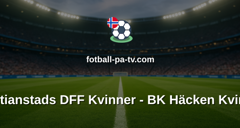 Damallsvenskan: Kristianstads DFF Kvinner - BK Häcken Kvinner