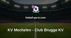 Belgian Pro League: KV Mechelen - Club Brugge KV