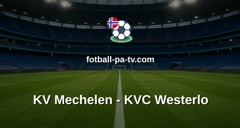 Belgian Pro League: KV Mechelen - KVC Westerlo