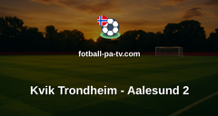 Norsk Tipping-ligaen: Kvik Trondheim - Aalesund 2