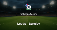 Premier League: Leeds - Burnley
