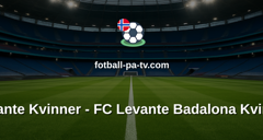 Primera División Femenina: Levante Kvinner - FC Levante Badalona Kvinner