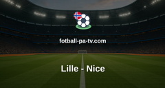 Ligue 1: Lille - Nice