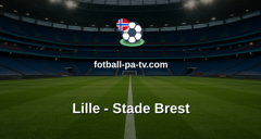 Ligue 1: Lille - Stade Brest