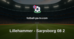 Norsk Tipping-ligaen: Lillehammer - Sarpsborg 08 2