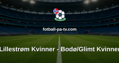 Toppserien: Lillestrøm Kvinner - Bodø/Glimt Kvinner