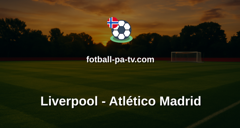 Champions League: Liverpool - Atlético Madrid