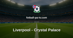 Premier League: Liverpool - Crystal Palace