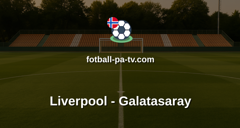 Champions League: Liverpool - Galatasaray