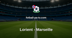 Ligue 1: Lorient - Marseille