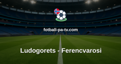 Europa League: Ludogorets - Ferencvarosi
